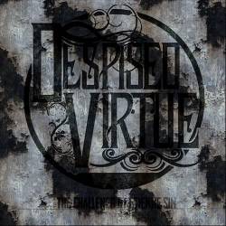 Despised Virtue : The Challenger (ft. Etienne Sin)